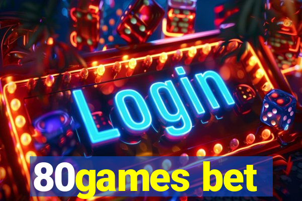 80games bet